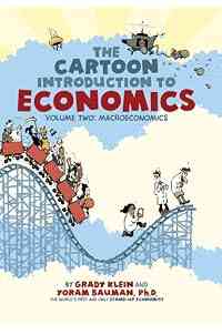 The Cartoon Introduction to Economics, Volume II: Macroeconomics