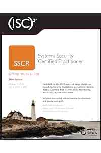 ISC2 SSCP Systems Security Certified Practitioner Official Study Guide (Sybex Study Guide)